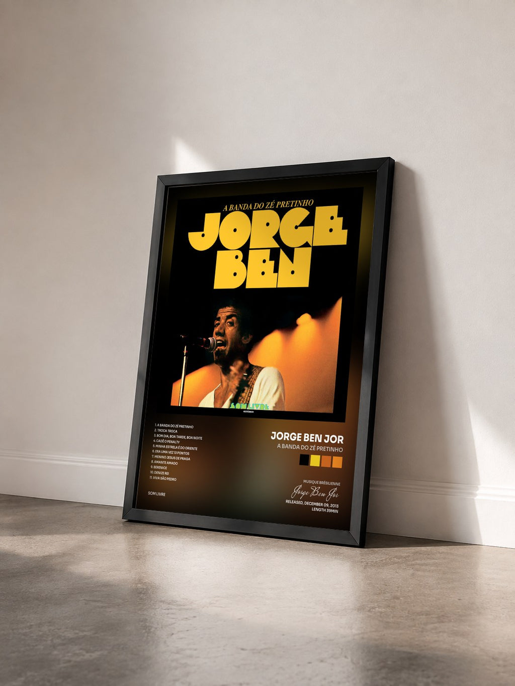 #noir Tableau de l'album A Banda do Zé Pretinho de Jorge Ben Jor vu de trois quarts, cadre noir