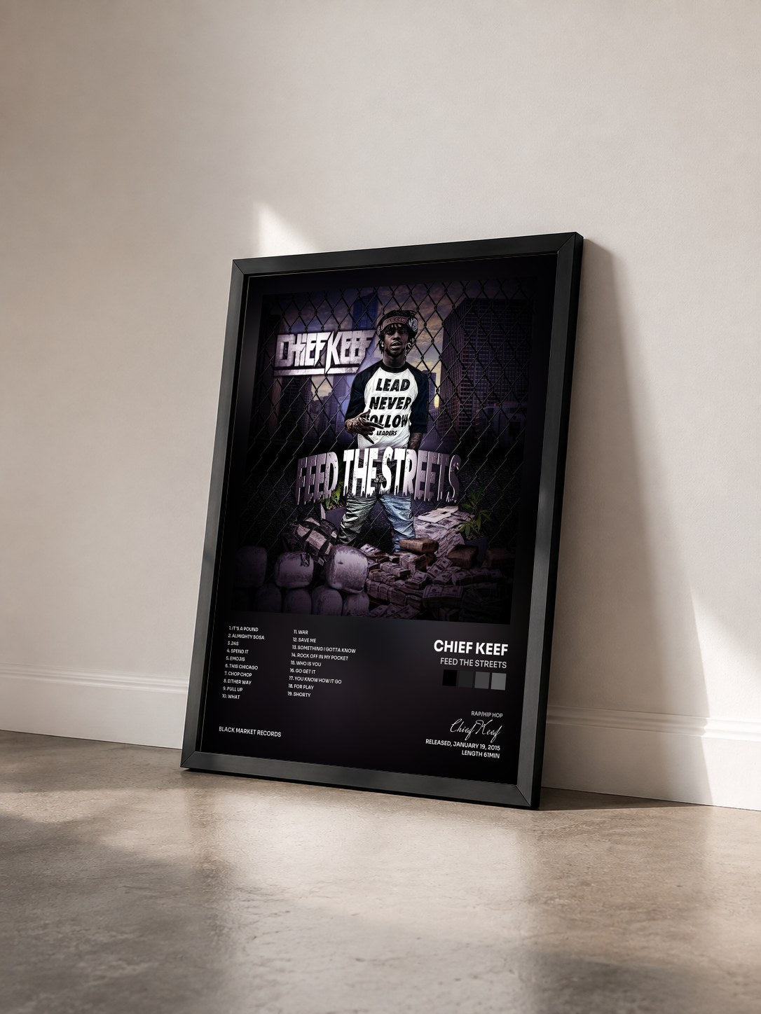 #noir Tableau de l'album Feed The Streets de Chief Keef vu de trois quarts, cadre noir