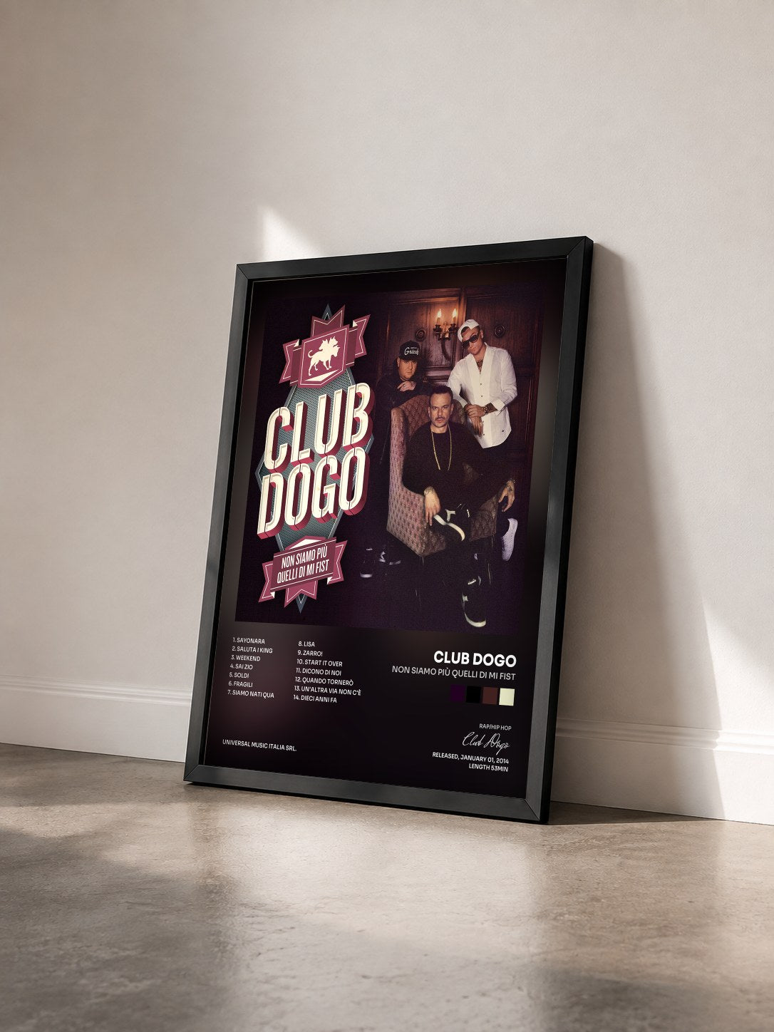 #noir Tableau de l'album Non Siamo Più Quelli Di Mi Fist de Club Dogo vu de trois quarts, cadre noir