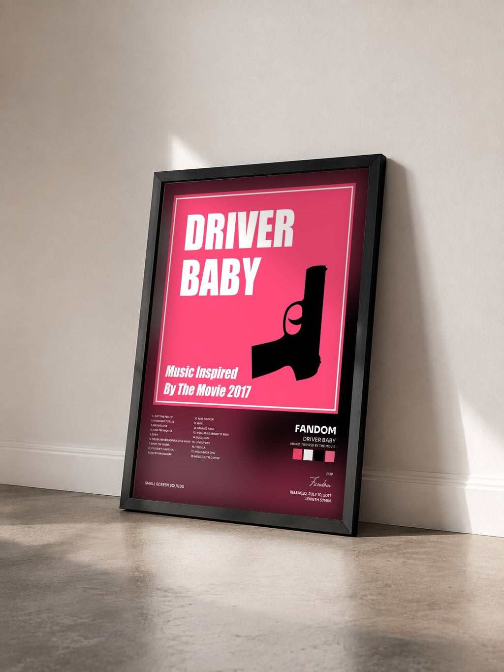 #noir Tableau de l'album Driver Baby (Music Inspired by the Movie) de Fandom vu de trois quarts, cadre noir
