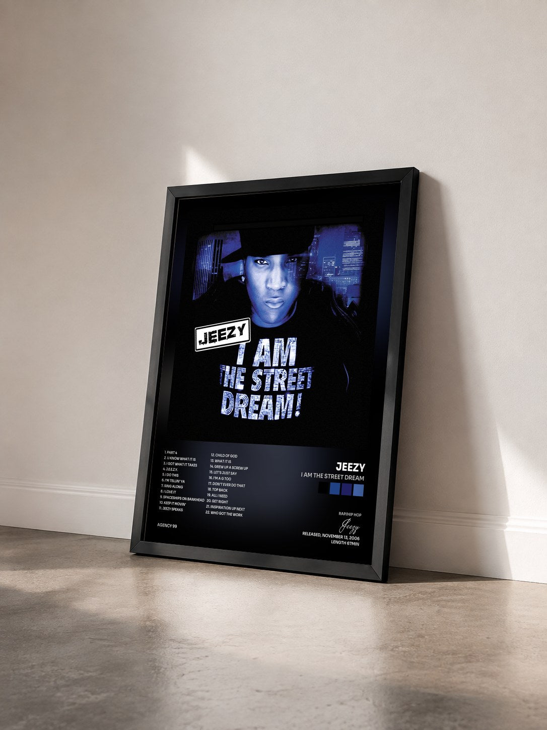 #noir Tableau de l'album I Am The Street Dream de Jeezy vu de trois quarts, cadre noir