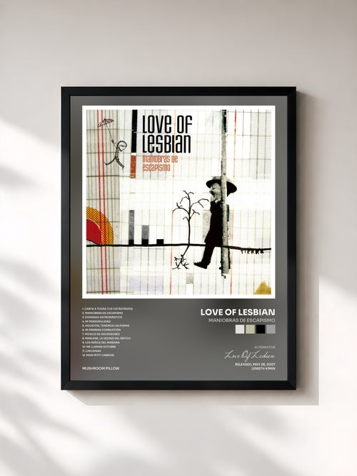 Love Of Lesbian · Maniobras de Escapismo — Affiche encadrée