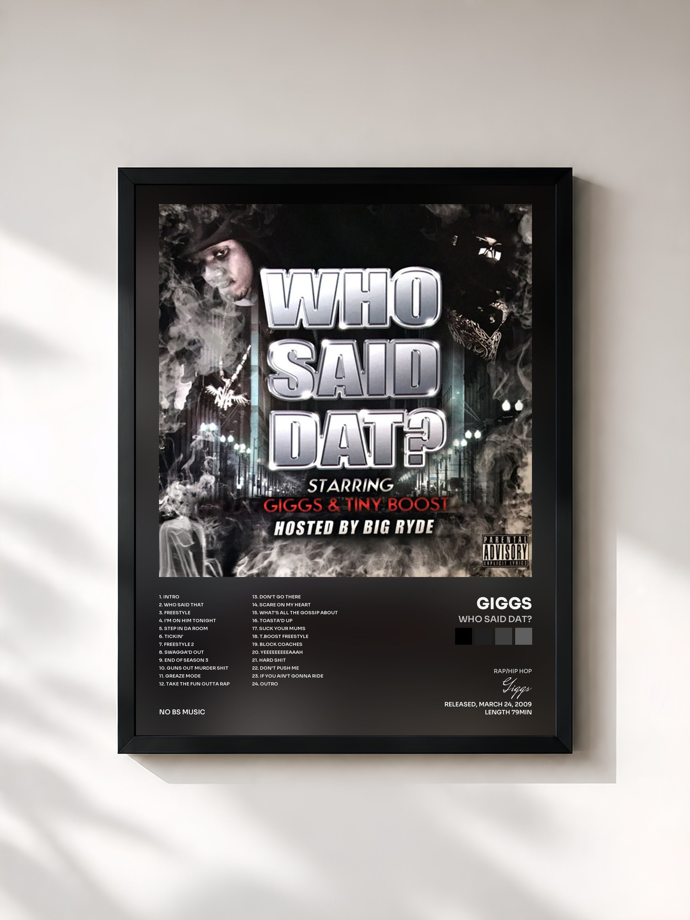 #noir Tableau de l'album Who Said Dat? de Giggs, cadre noir, imprimé et encadré en France