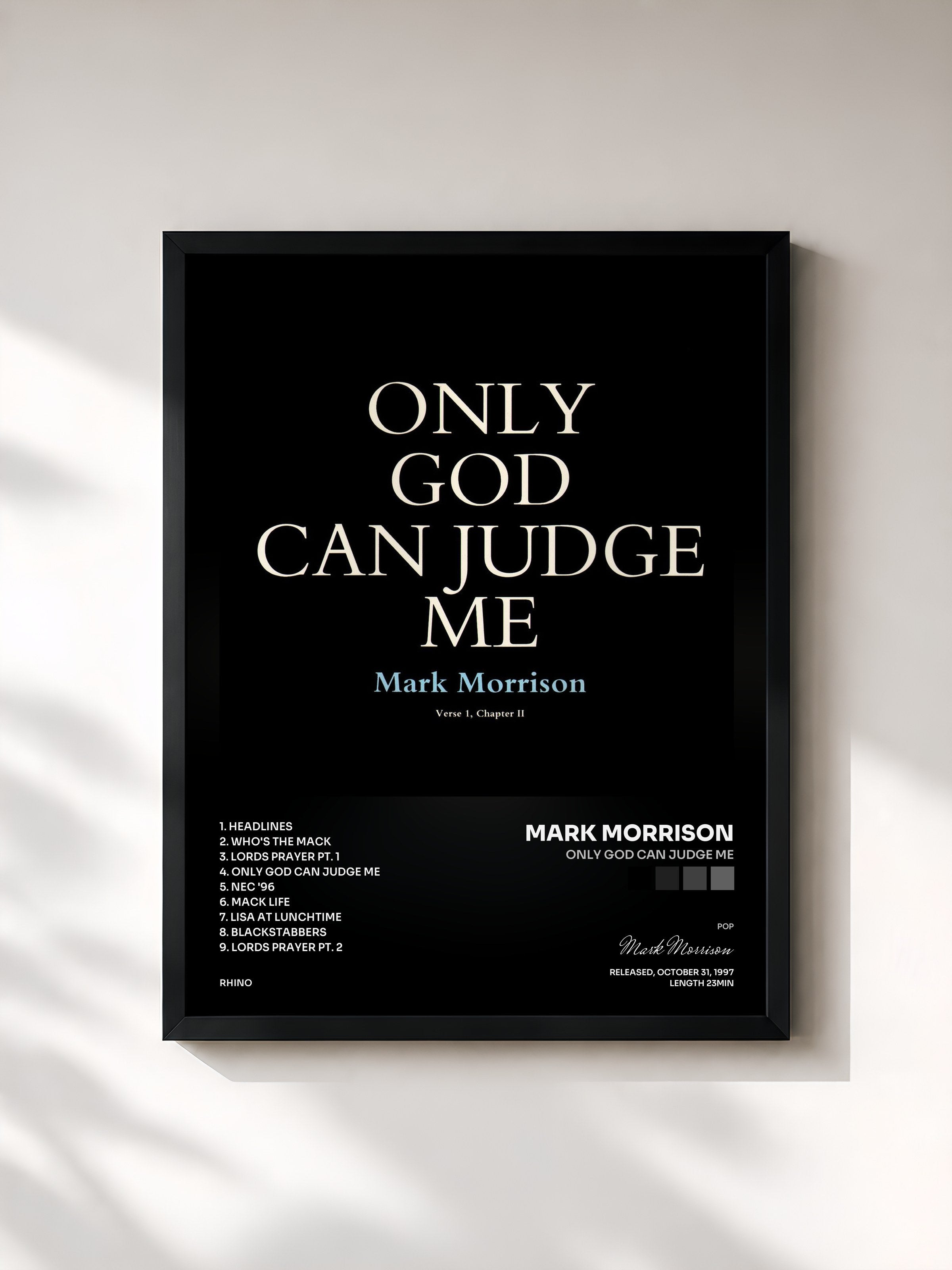#noir Tableau de l'album Only God Can Judge Me de Mark Morrison, cadre noir, imprimé et encadré en France