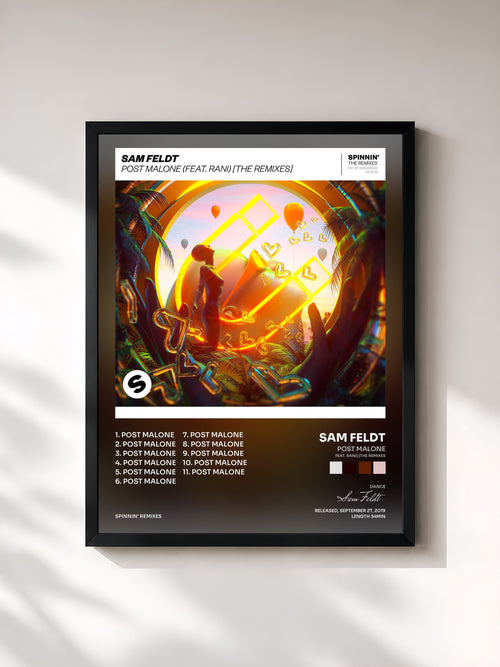 Sam Feldt · Post Malone (feat. RANI) (The Remixes) — Affiche encadrée