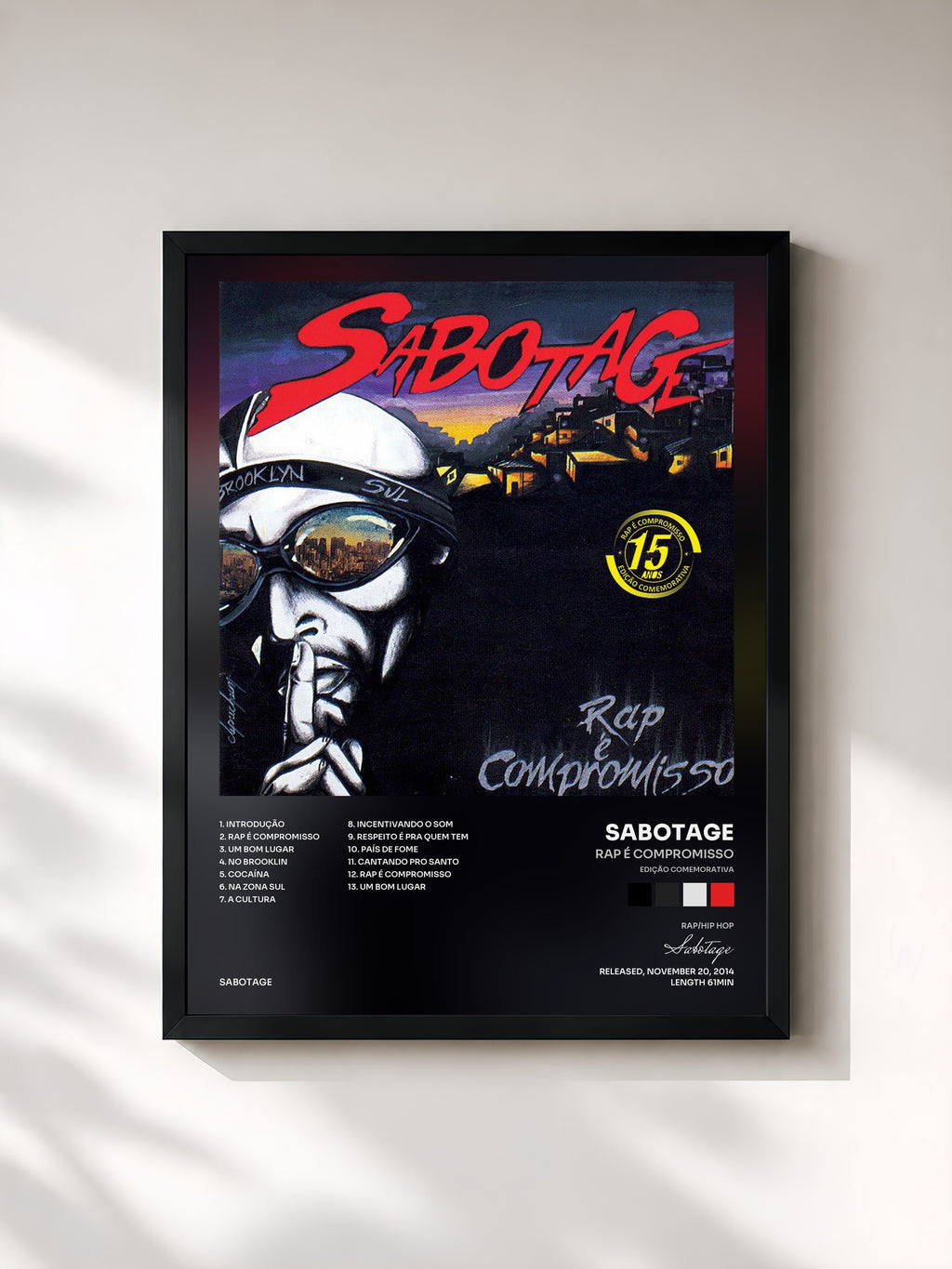 #noir Tableau de l'album Rap É Compromisso (Edição Comemorativa) de Sabotage, cadre noir, imprimé et encadré en France