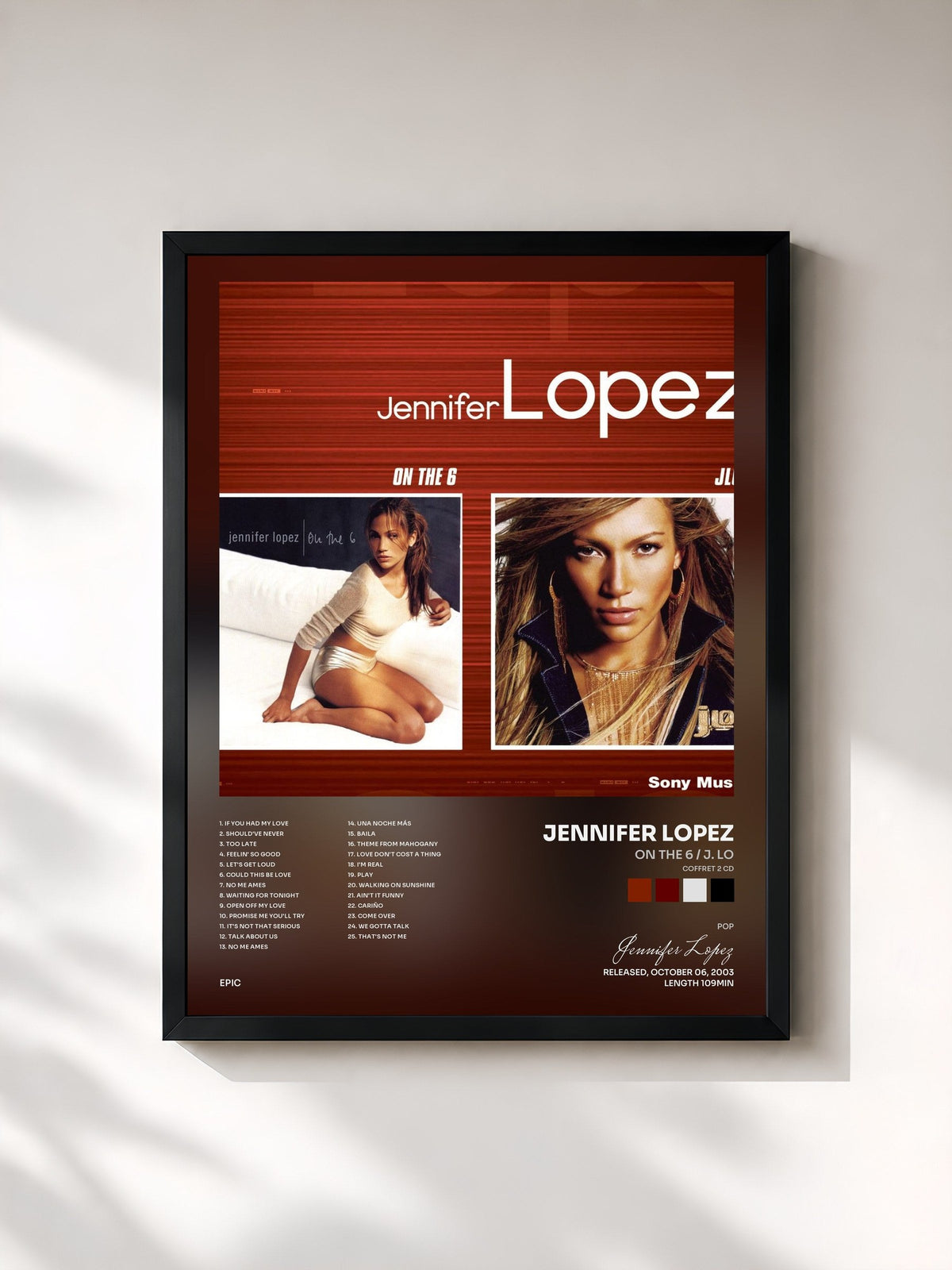 #noir Tableau de l'album On The 6 / J. Lo (Coffret 2 CD) de Jennifer Lopez, cadre noir, imprimé et encadré en France