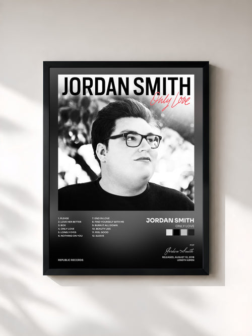Jordan Smith · Only Love — Affiche encadrée