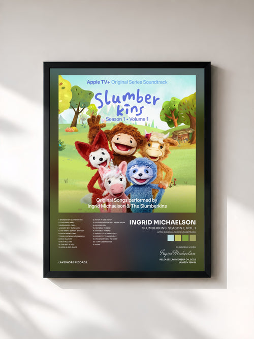 Ingrid Michaelson · Slumberkins: Season 1, Vol. 1 (Apple Original Series Soundtrack) — Affiche encadrée