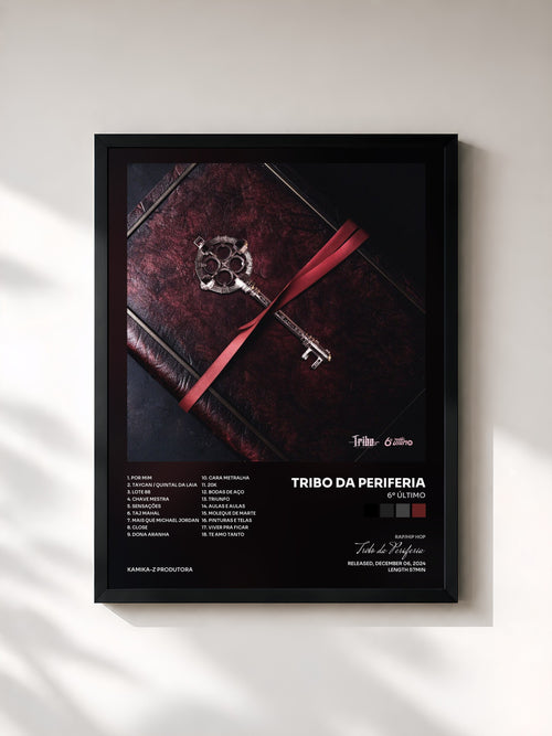 Tribo da Periferia · 6º Último — Framed art print