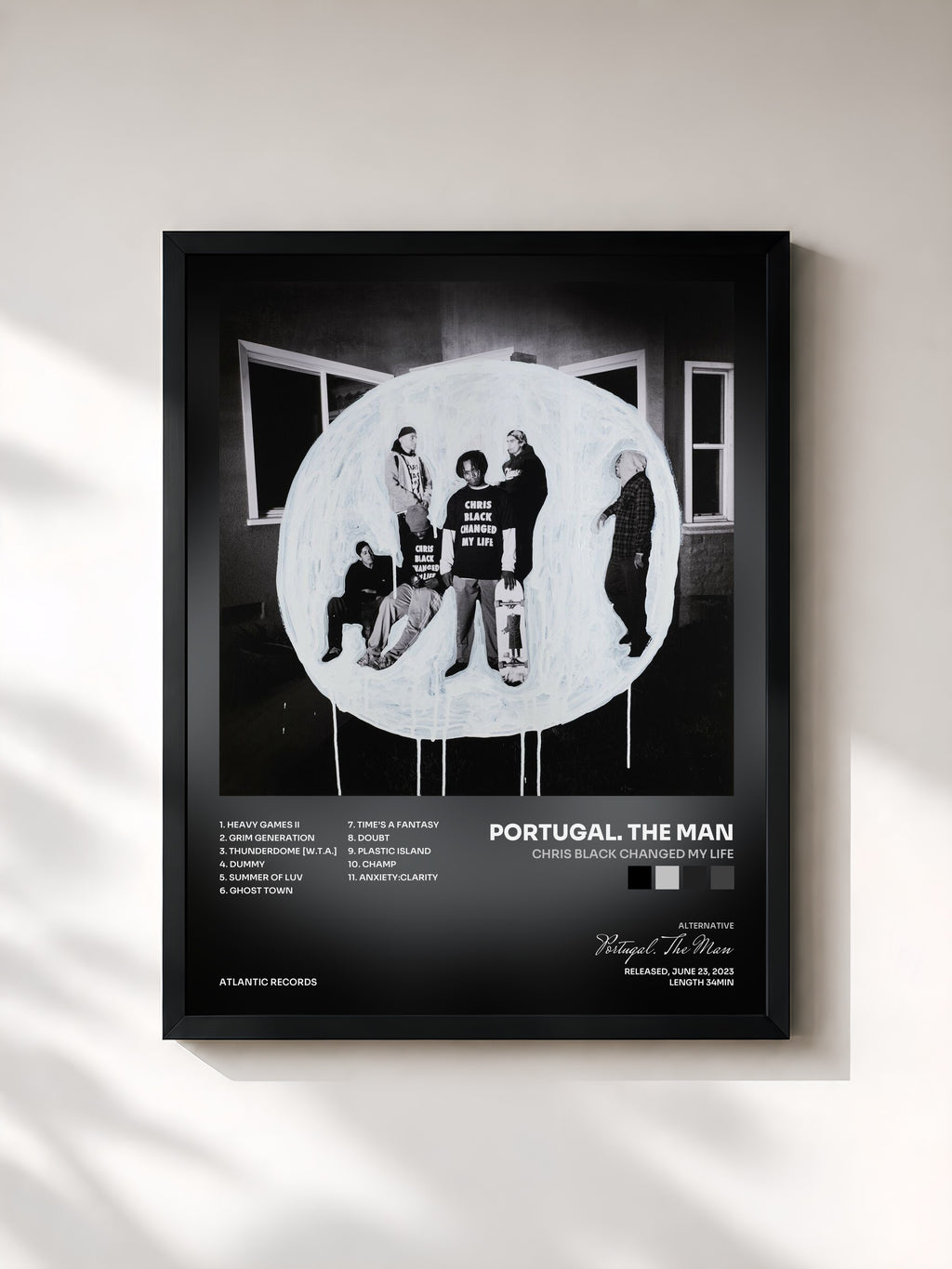 #noir Chris Black Changed My Life di Portugal. The Man in stampa incorniciata, cornice nera, stampata e incorniciata in Francia