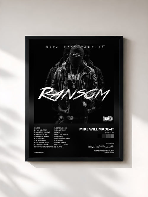 Mike Will Made-It · Ransom — Affiche encadrée