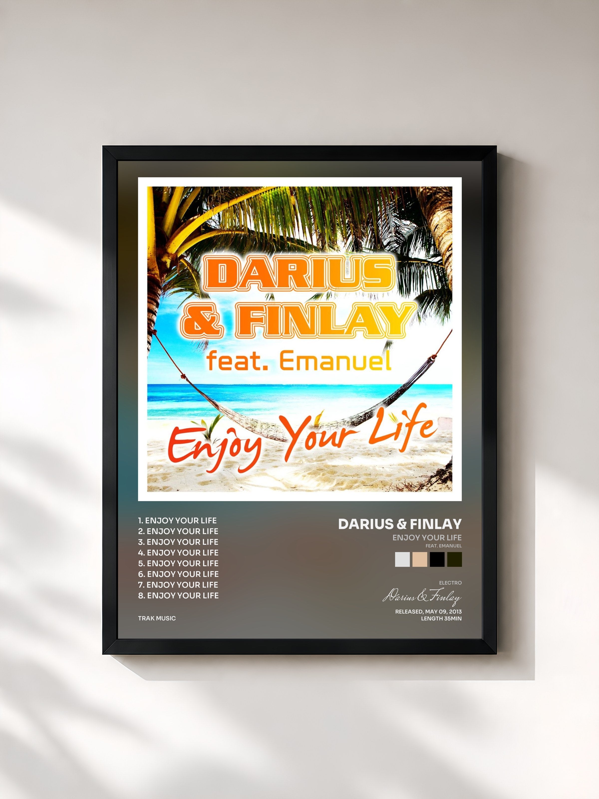 #noir Tableau de l'album Enjoy Your Life (feat. Emanuel) de Darius & Finlay, cadre noir, imprimé et encadré en France