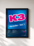 #noir Tableau de l'album K3 karaoke - Vol 1 de K3, cadre noir, imprimé et encadré en France