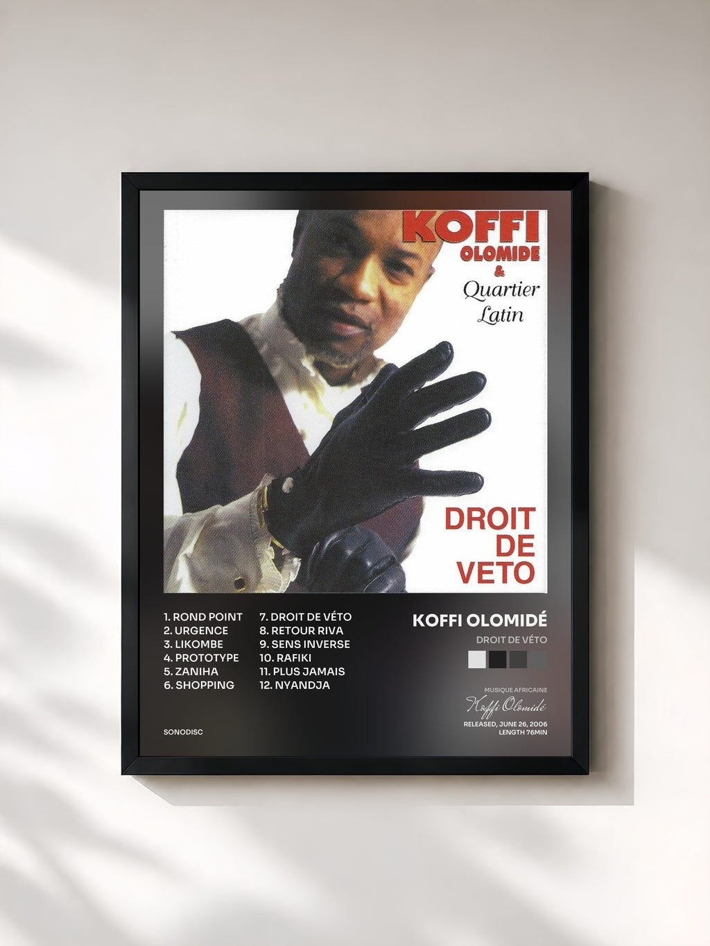 #noir Tableau de l'album Droit de véto de Koffi Olomidé, cadre noir, imprimé et encadré en France
