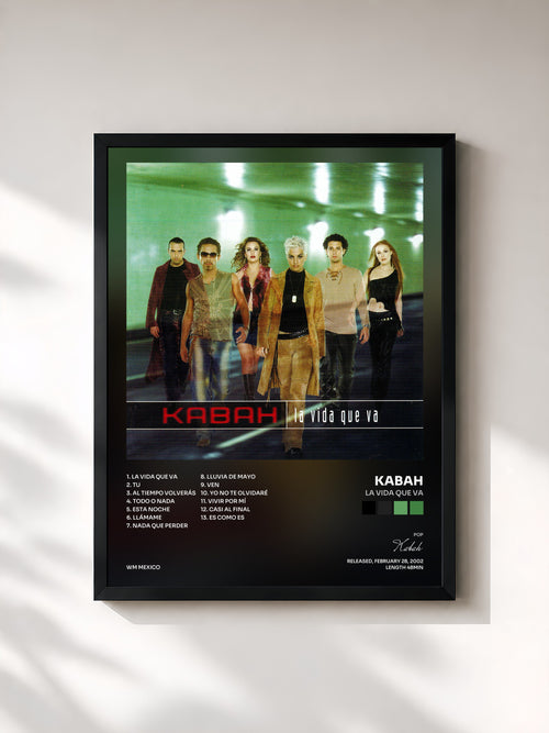 Kabah · La vida que va — Affiche encadrée