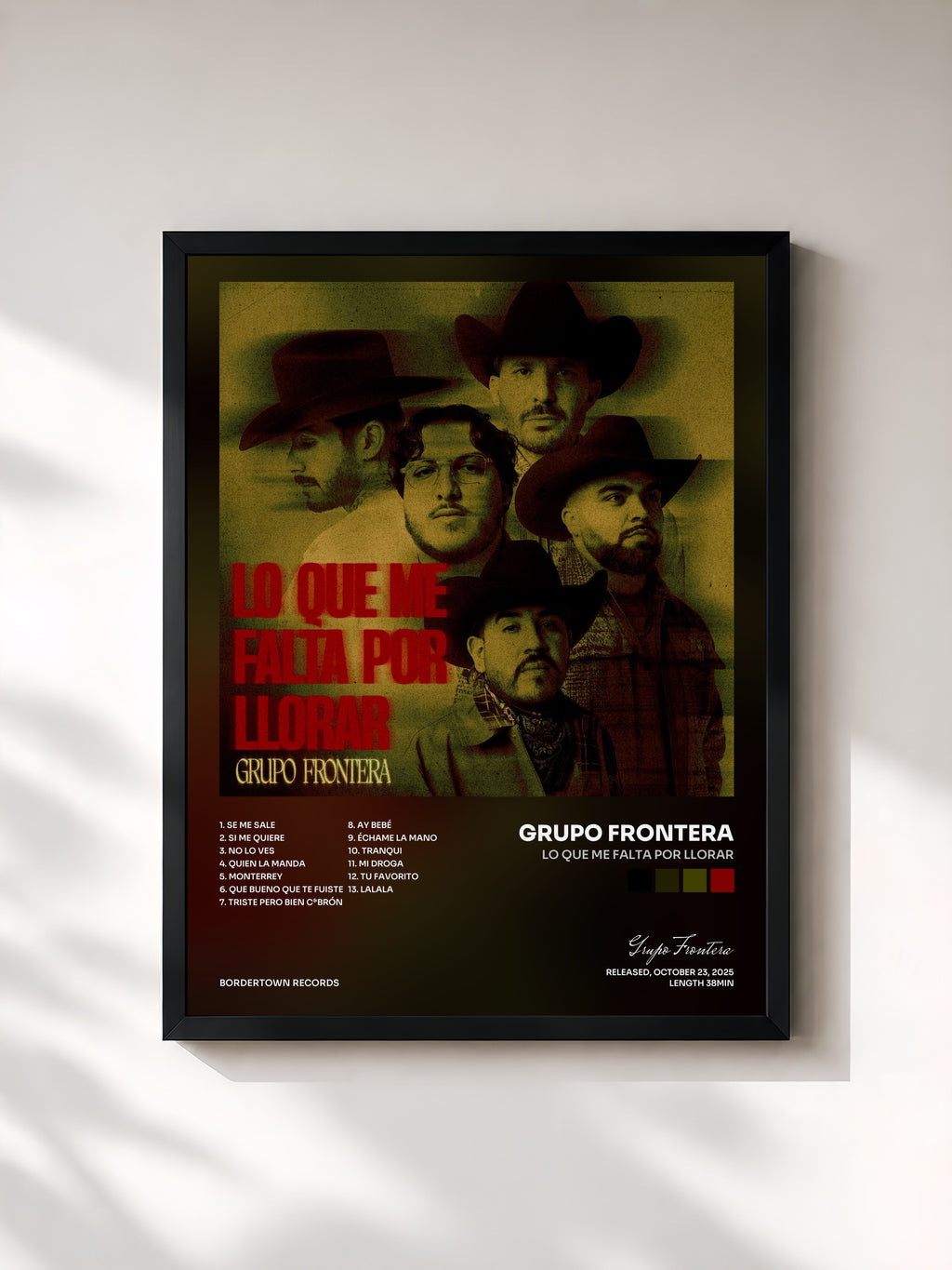 #noir Tableau de l'album LO QUE ME FALTA POR LLORAR de Grupo Frontera, cadre noir, imprimé et encadré en France