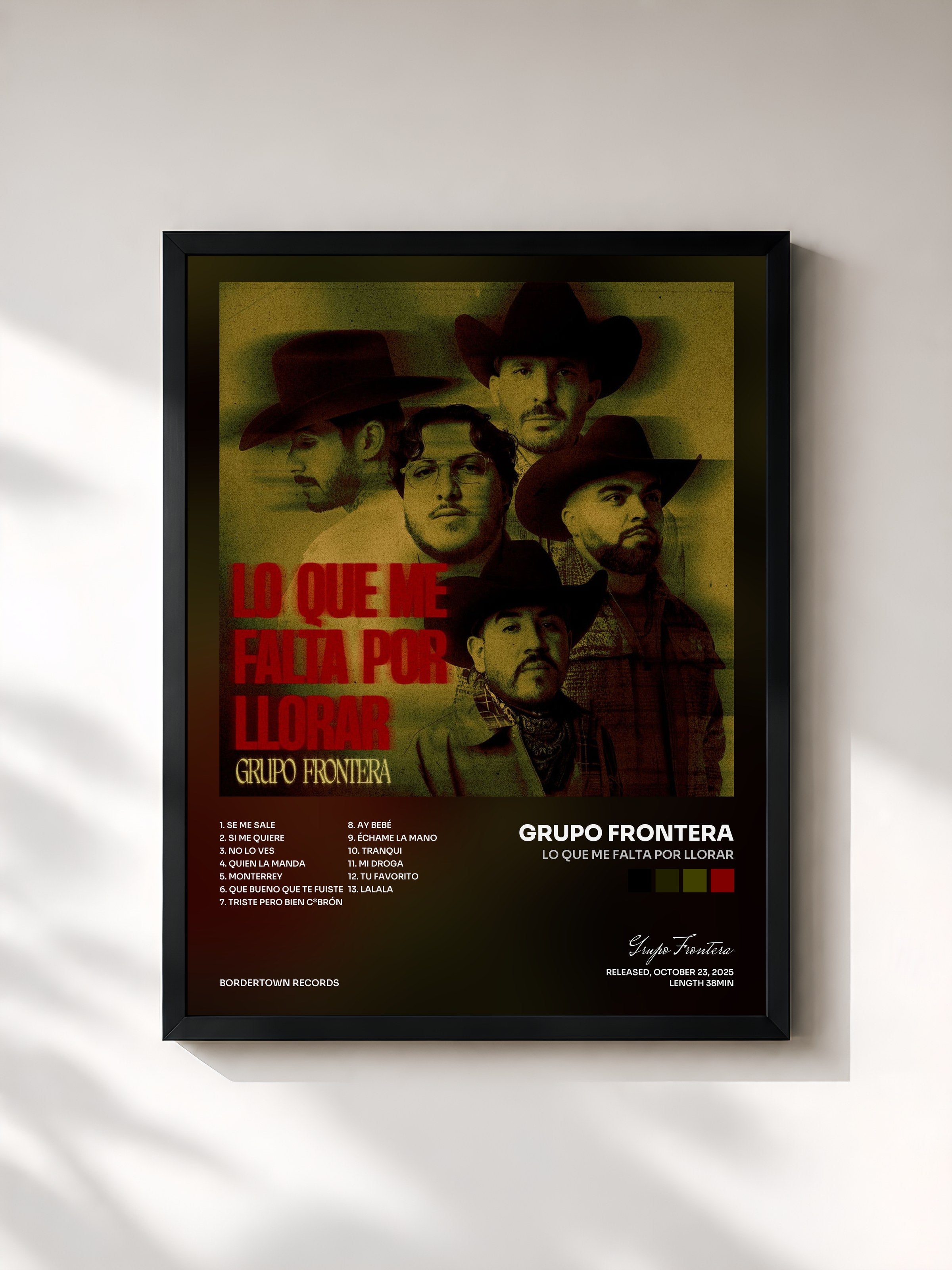 #noir Tableau de l'album LO QUE ME FALTA POR LLORAR de Grupo Frontera, cadre noir, imprimé et encadré en France