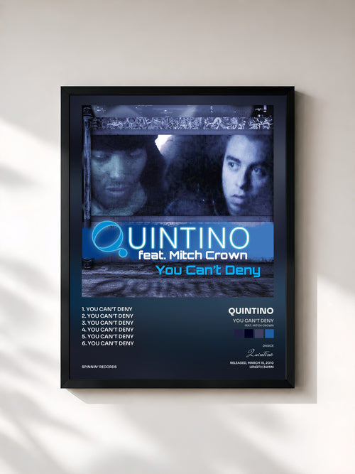 Quintino · You Can't Deny (feat. Mitch Crown) — Affiche encadrée