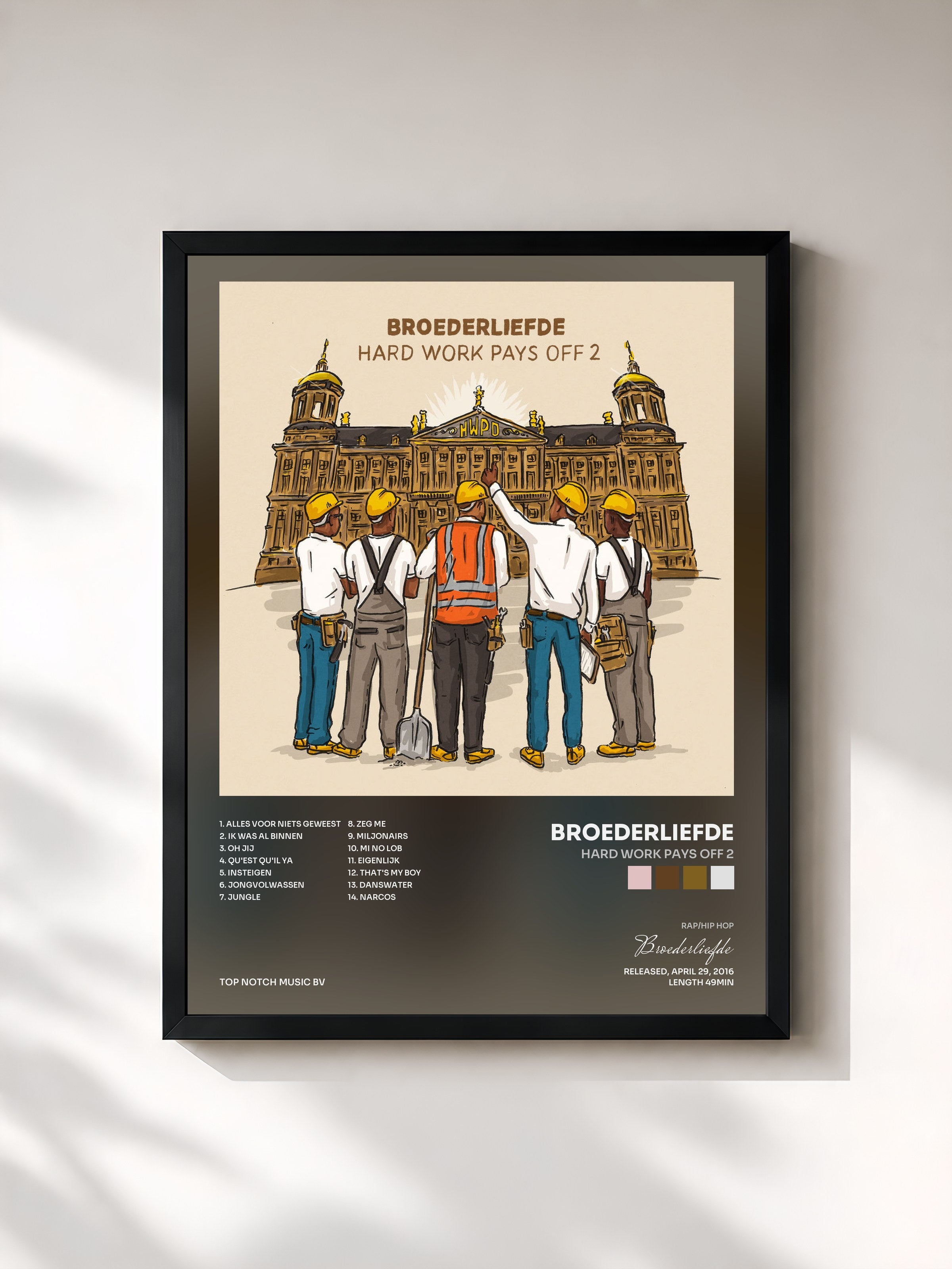 #noir Tableau de l'album Hard Work Pays Off 2 de Broederliefde, cadre noir, imprimé et encadré en France