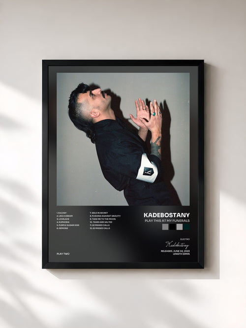 Kadebostany · Play This At My Funerals — Affiche encadrée