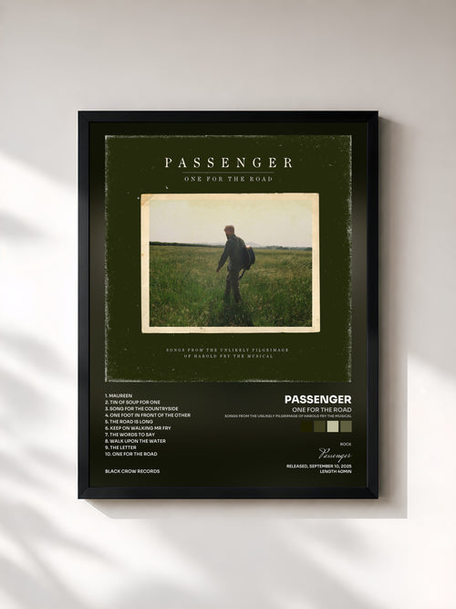 Passenger · One for the Road (Songs from the Unlikely Pilgrimage of Harold Fry the Musical) — Lámina enmarcada