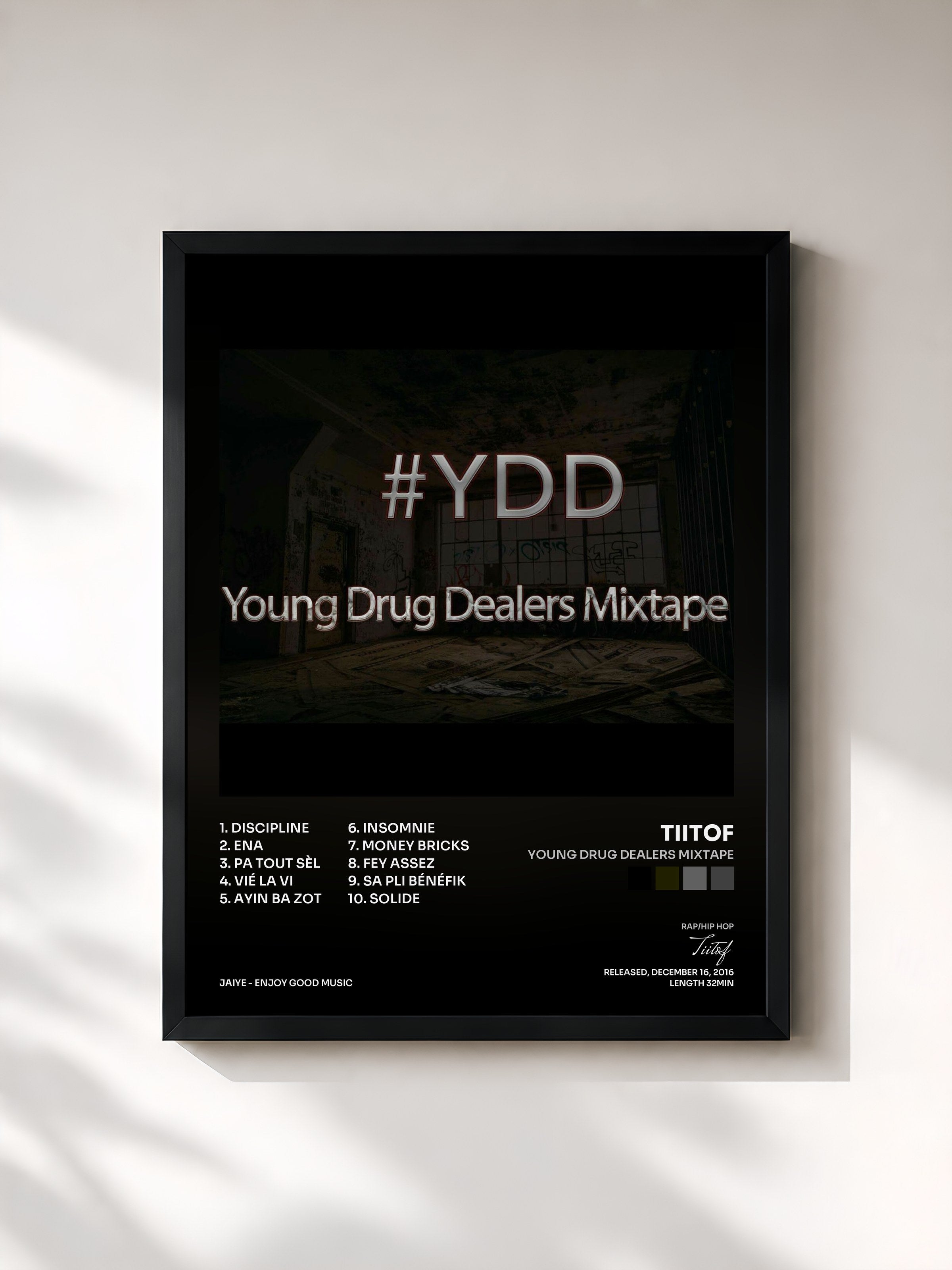 #noir Tableau de l'album Young Drug Dealers Mixtape de Tiitof, cadre noir, imprimé et encadré en France