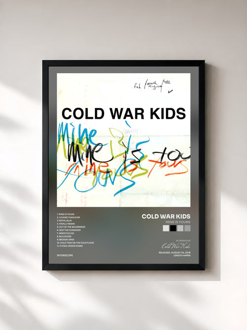 Cold War Kids · Mine Is Yours — Affiche encadrée