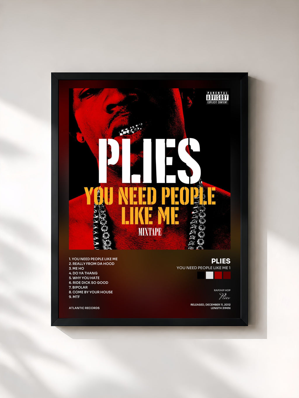 #noir Tableau de l'album You Need People like Me 1 de Plies, cadre noir, imprimé et encadré en France