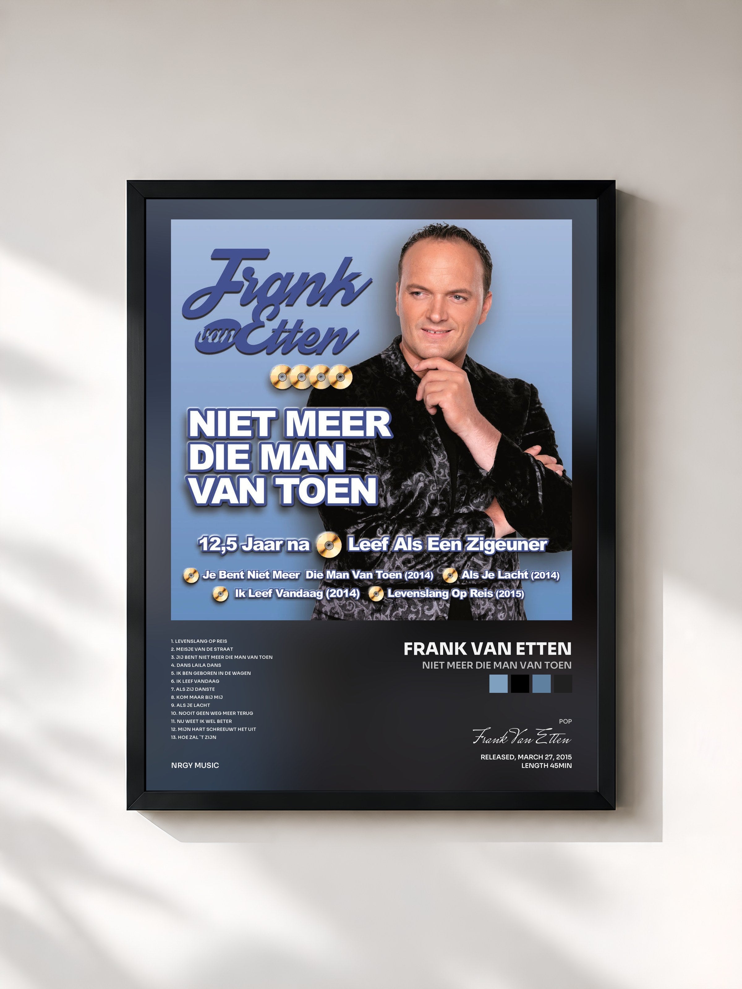 #noir Tableau de l'album Niet Meer Die Man Van Toen de Frank Van Etten, cadre noir, imprimé et encadré en France