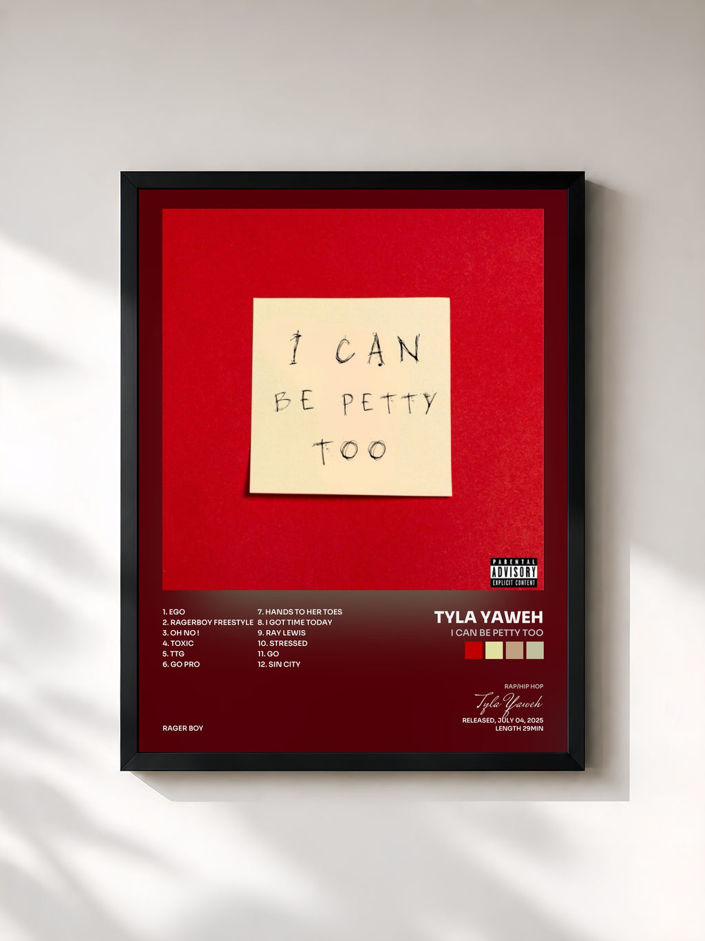#noir Tableau de l'album I CAN BE PETTY TOO de Tyla Yaweh, cadre noir, imprimé et encadré en France