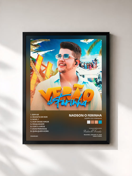 Nadson O Ferinha · Verão do Ferinha — Affiche encadrée