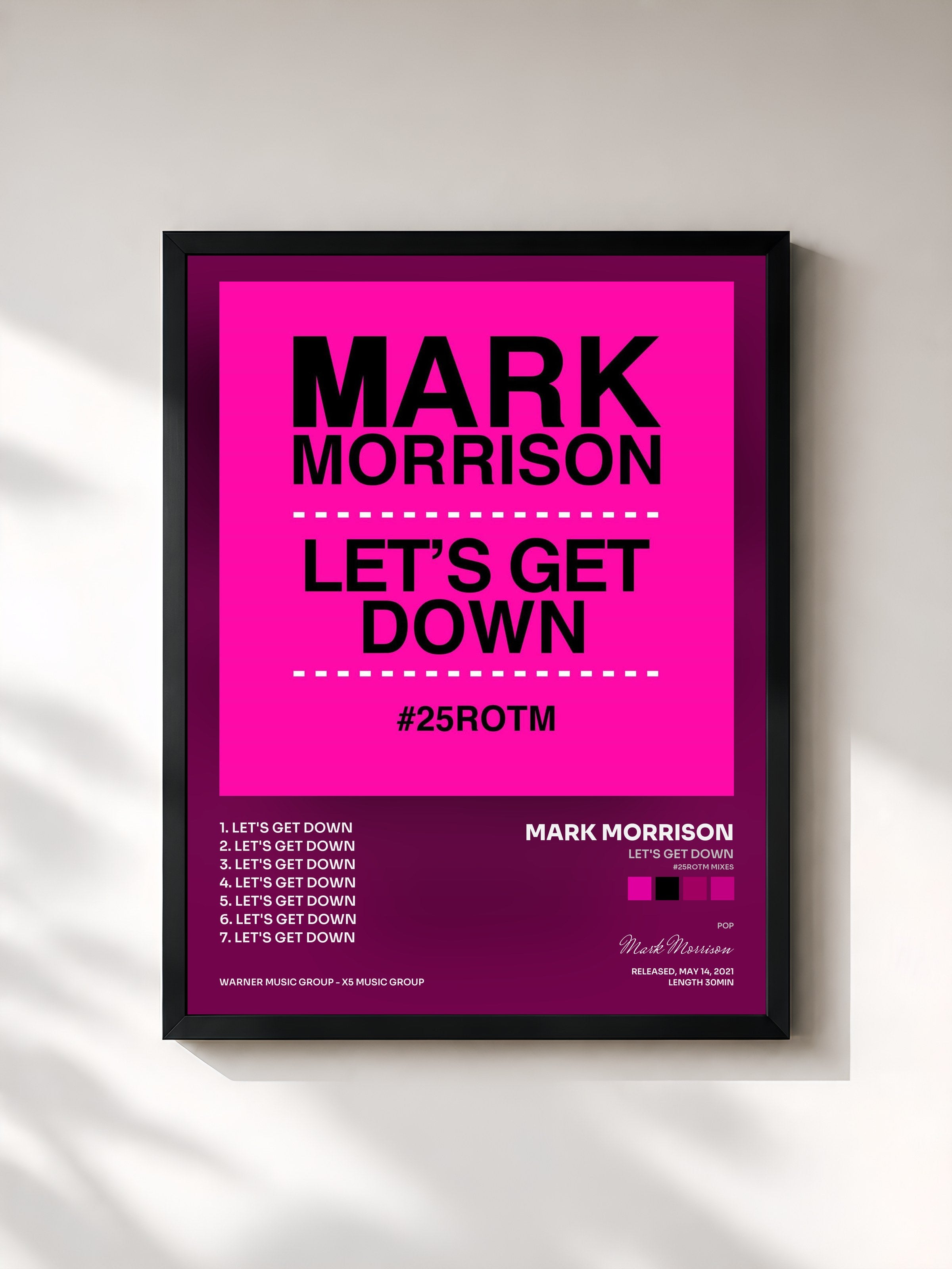 #noir Tableau de l'album Let's Get Down (#25ROTM Mixes) de Mark Morrison, cadre noir, imprimé et encadré en France