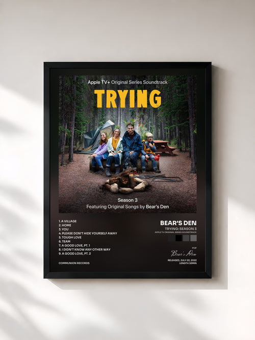 Bear's Den · Trying: Season 3 (Apple TV Original Series Soundtrack) — Affiche encadrée