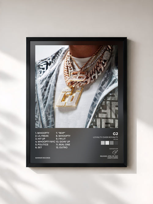 CJ · Loyalty Over Royalty (Deluxe) — Affiche encadrée