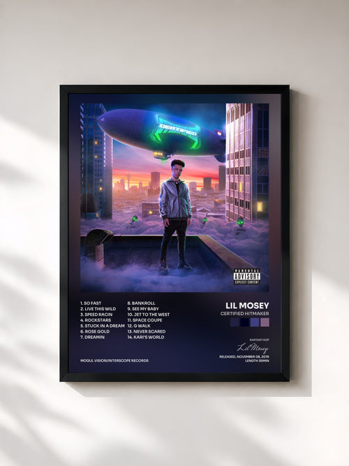 Lil Mosey · Certified Hitmaker — Affiche encadrée