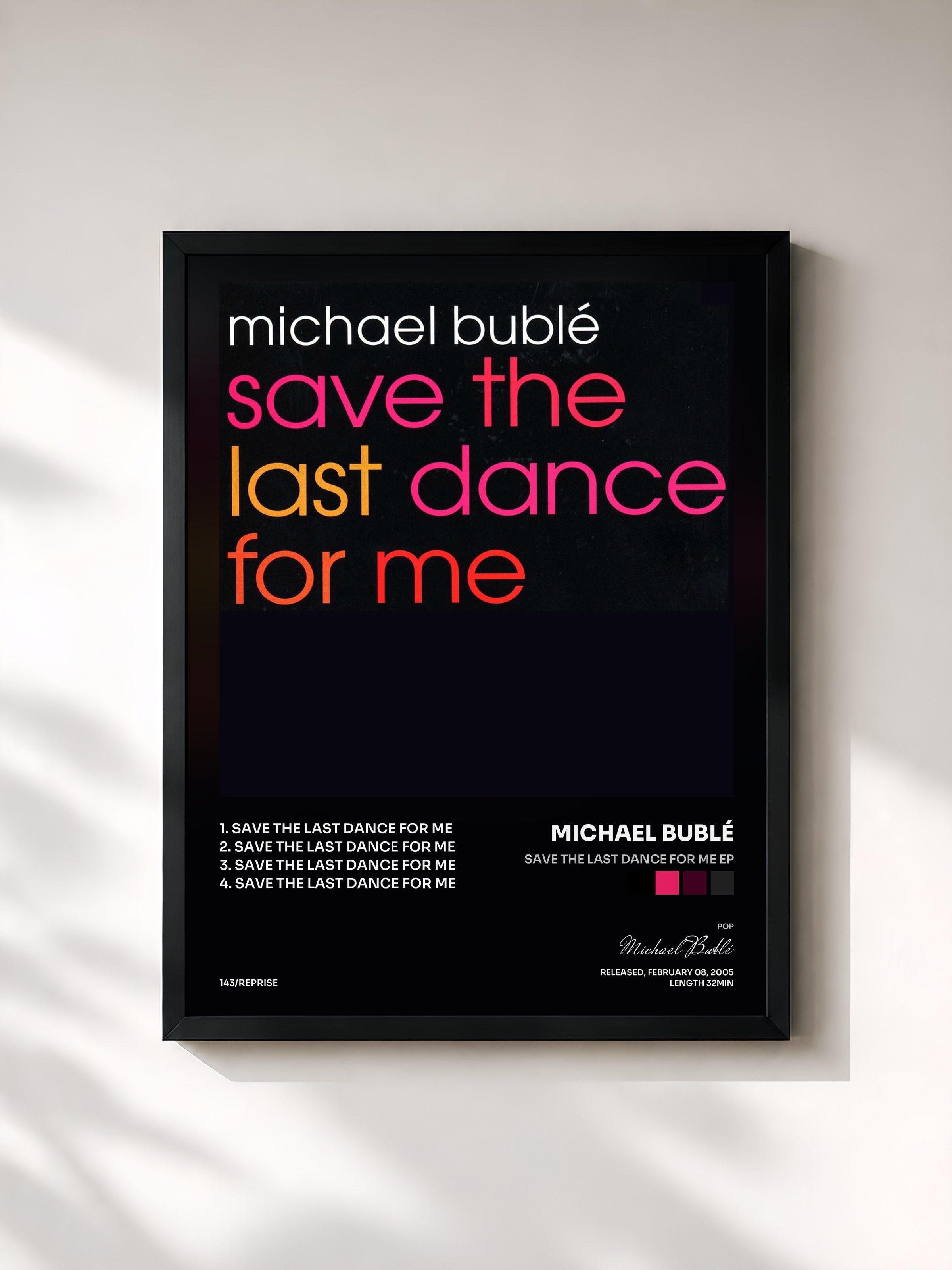 #noir Tableau de l'album Save the Last Dance for Me EP de Michael Bublé, cadre noir, imprimé et encadré en France