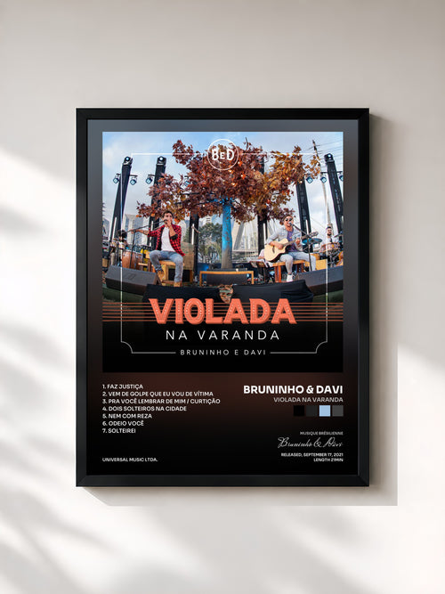Bruninho & Davi · Violada Na Varanda — Affiche encadrée