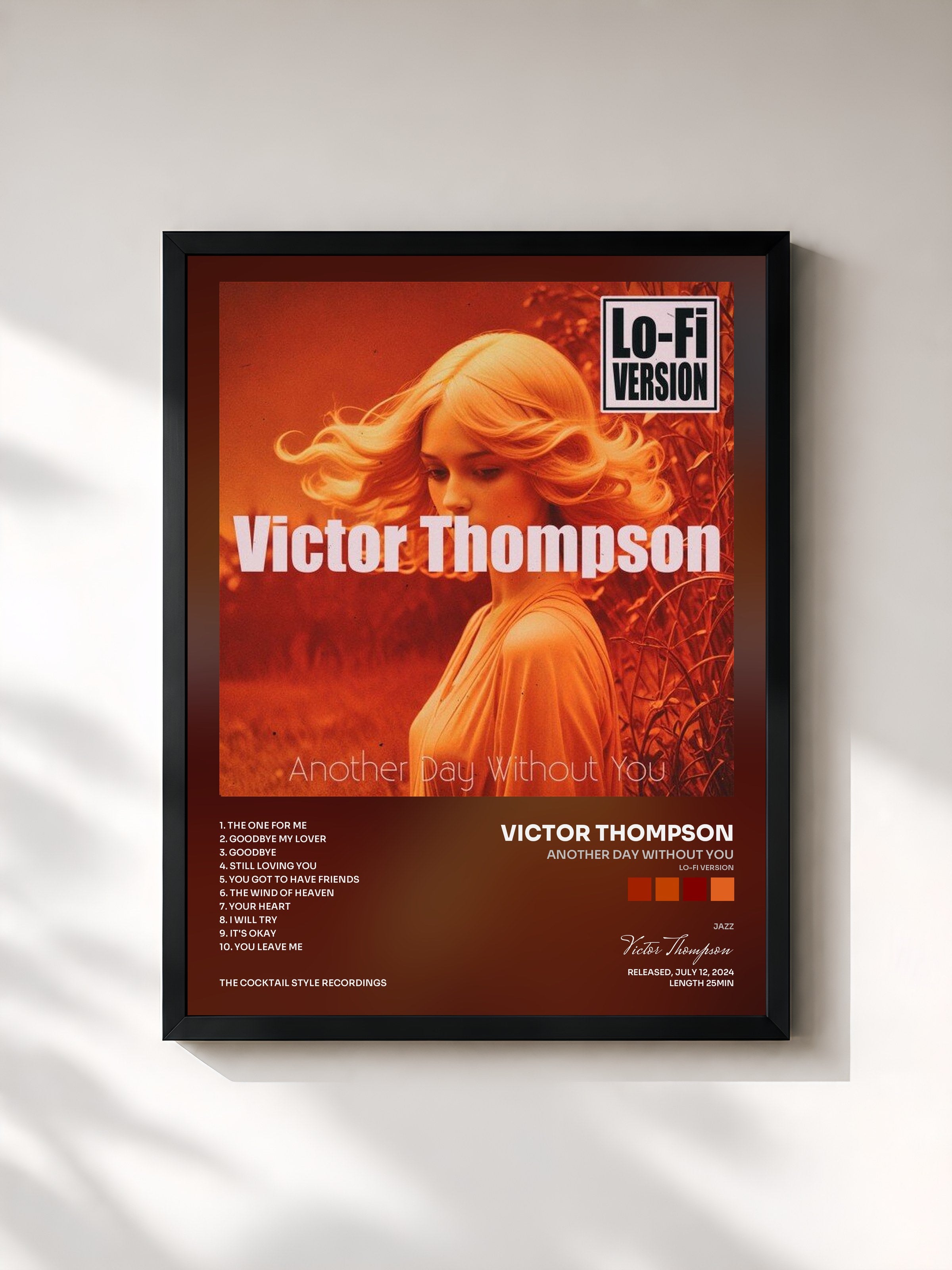 #noir Tableau de l'album Another Day Without You (Lo-Fi Version) de Victor Thompson, cadre noir, imprimé et encadré en France