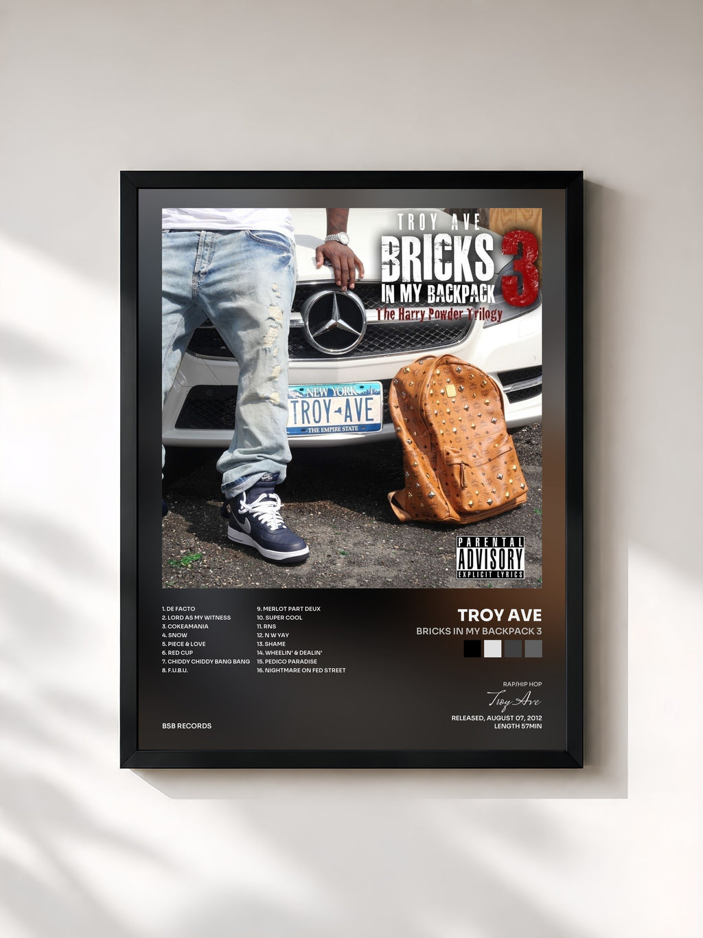 #noir Tableau de l'album Bricks In My Backpack 3 de Troy Ave, cadre noir, imprimé et encadré en France
