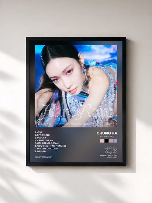 Chung Ha · Bare&Rare, Pt. 1 — Affiche encadrée