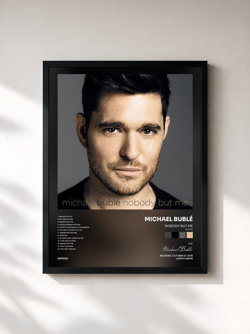 #noir Tableau de l'album Nobody but Me (Deluxe) de Michael Bublé, cadre noir, imprimé et encadré en France