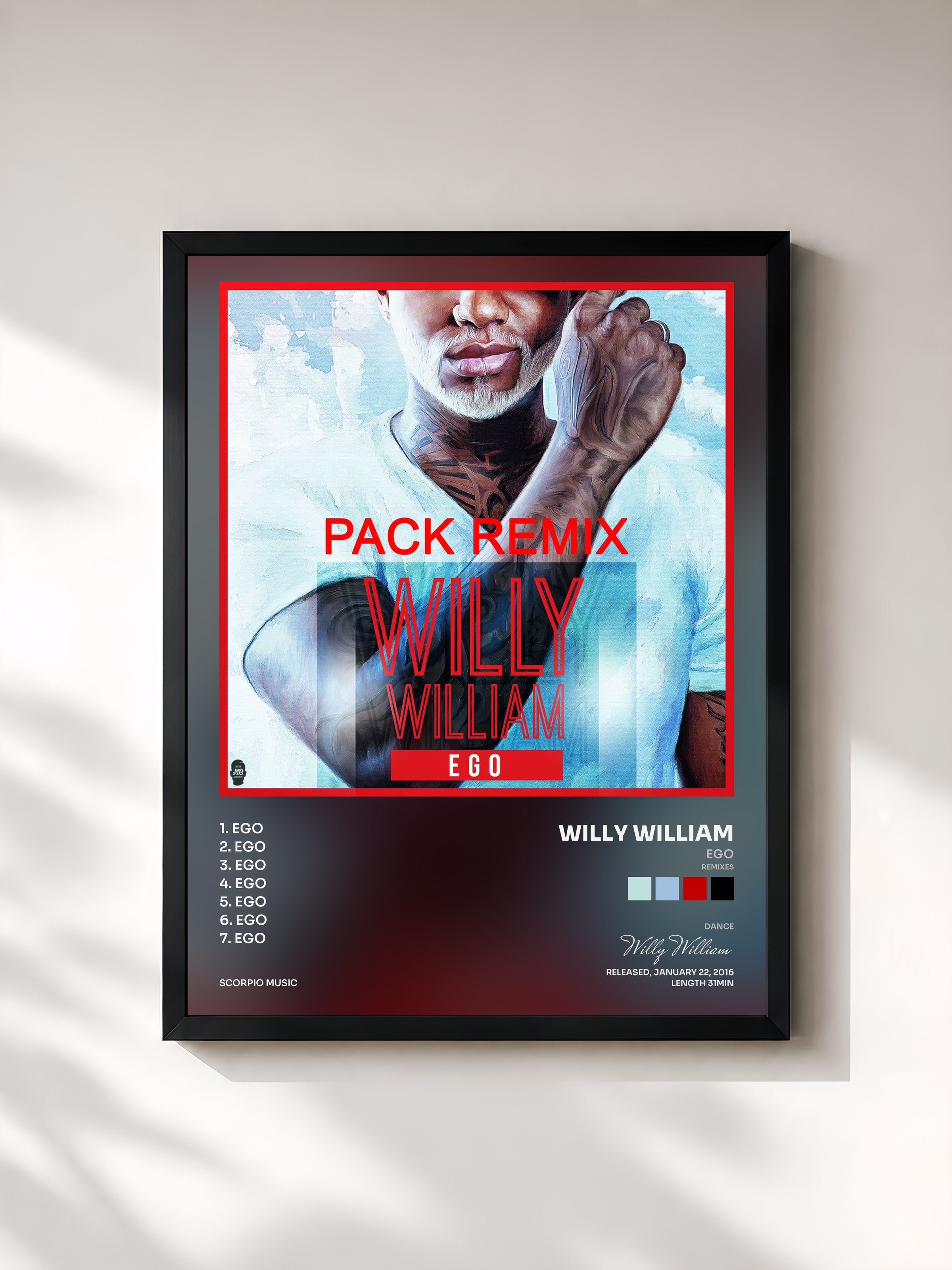 #noir Tableau de l'album Ego (Remixes) de Willy William, cadre noir, imprimé et encadré en France