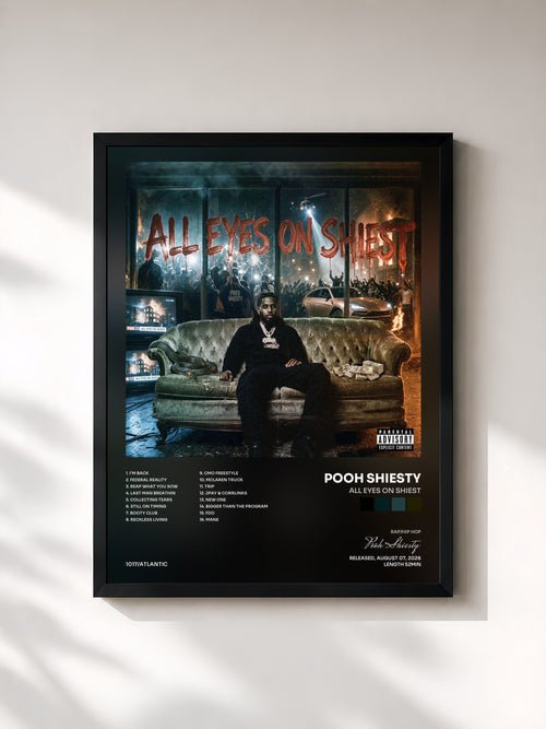 Pooh Shiesty · All Eyes on Shiest — Affiche encadrée