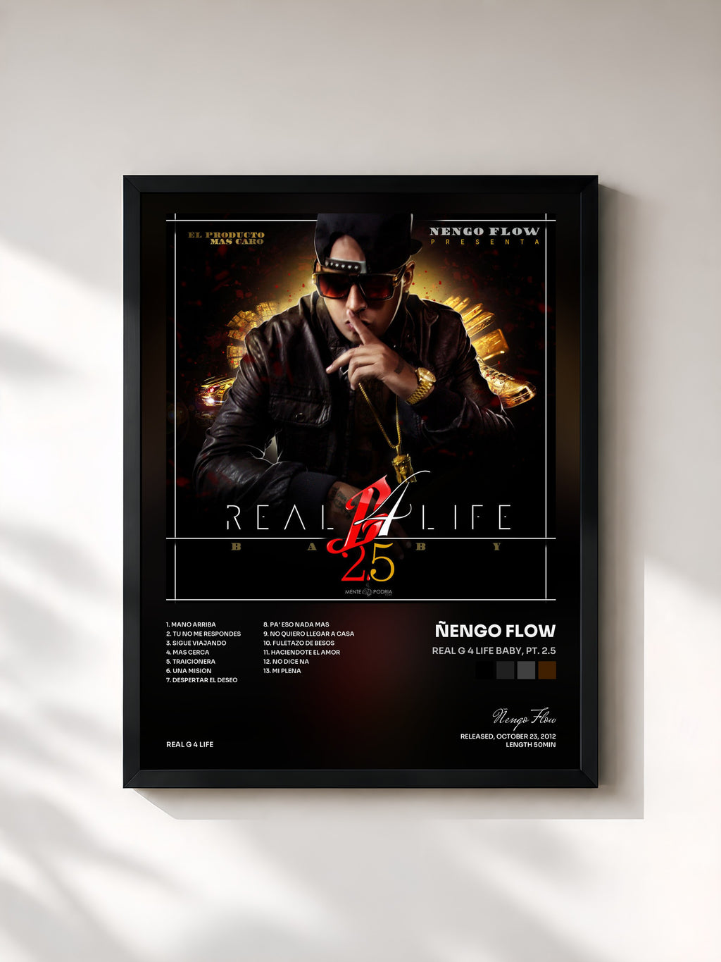 #noir Real G 4 Life Baby, Pt. 2.5 di Ñengo Flow in stampa incorniciata, cornice nera, stampata e incorniciata in Francia