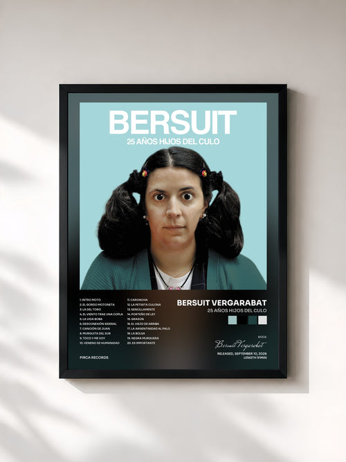 Bersuit Vergarabat · 25 Años Hijos del Culo — Affiche encadrée