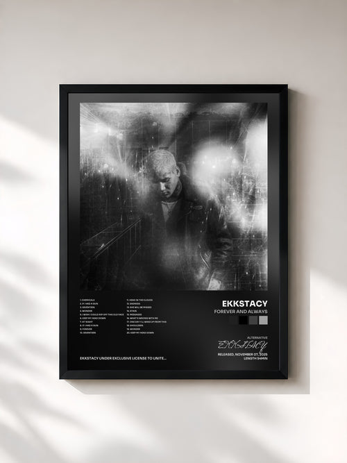 EKKSTACY · forever and always — Affiche encadrée