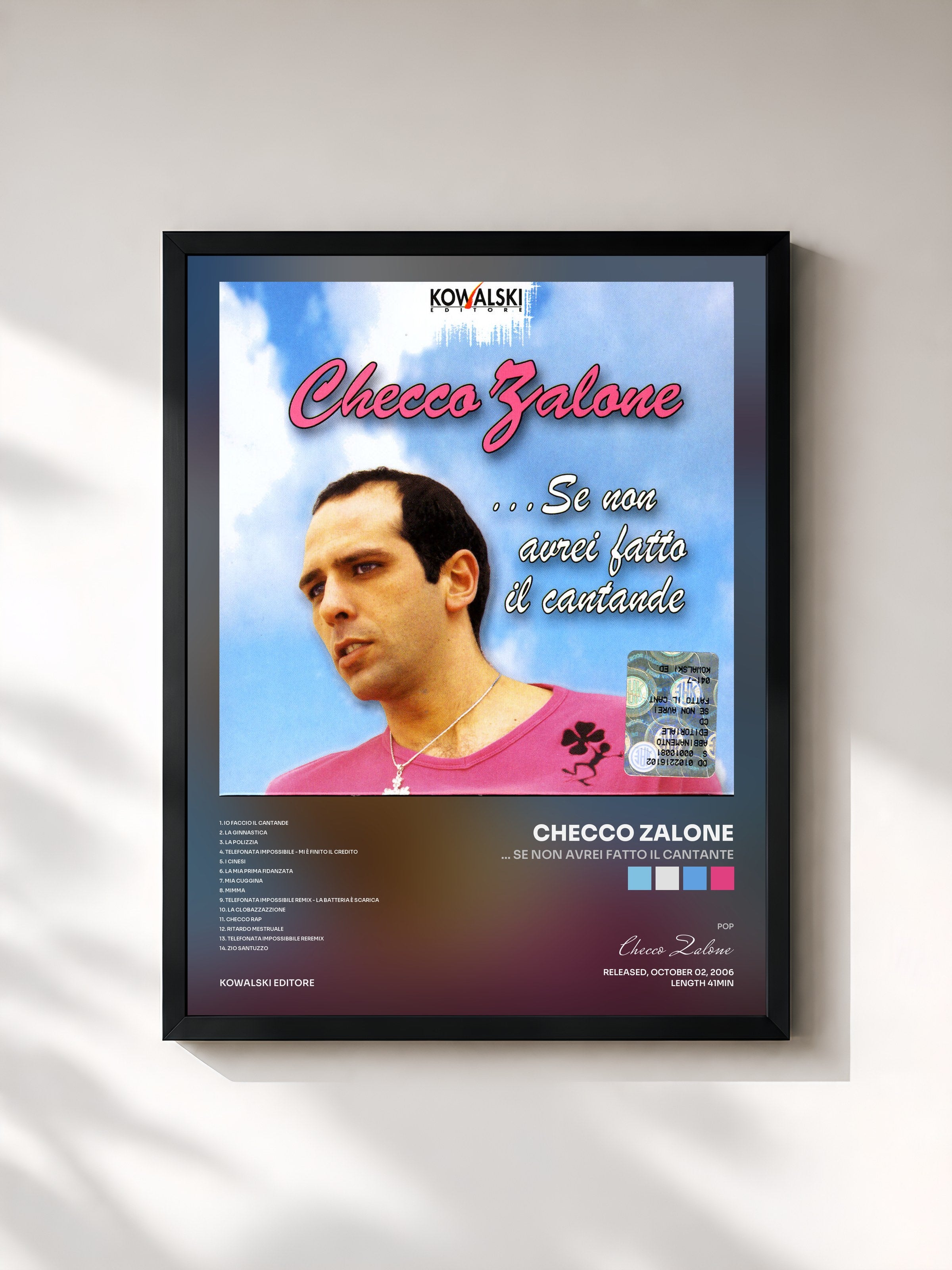#noir Tableau de l'album ... Se Non Avrei Fatto Il Cantante de Checco Zalone, cadre noir, imprimé et encadré en France