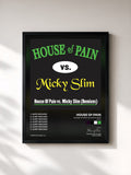 #noir House Of Pain vs. Micky Slim (Remixes) by House of Pain as a framed art print, black frame, printed and framed in France