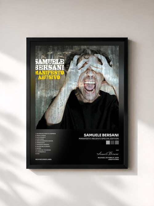 Samuele Bersani · Manifesto Abusivo Special Edition — Affiche encadrée